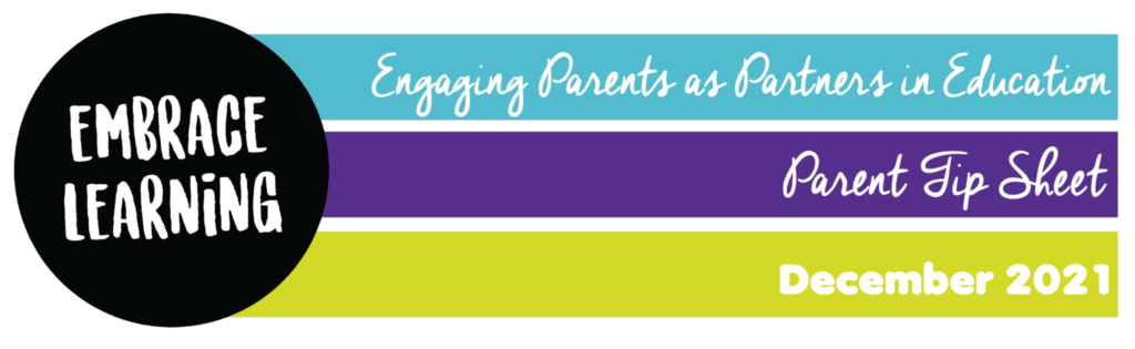 Engaging Parents as Partners in Education Parent Tip Sheet December 2021