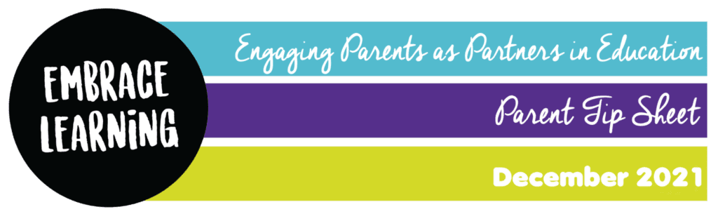 Engaging Parents as Partners in Education Parent Tip Sheet December 2021