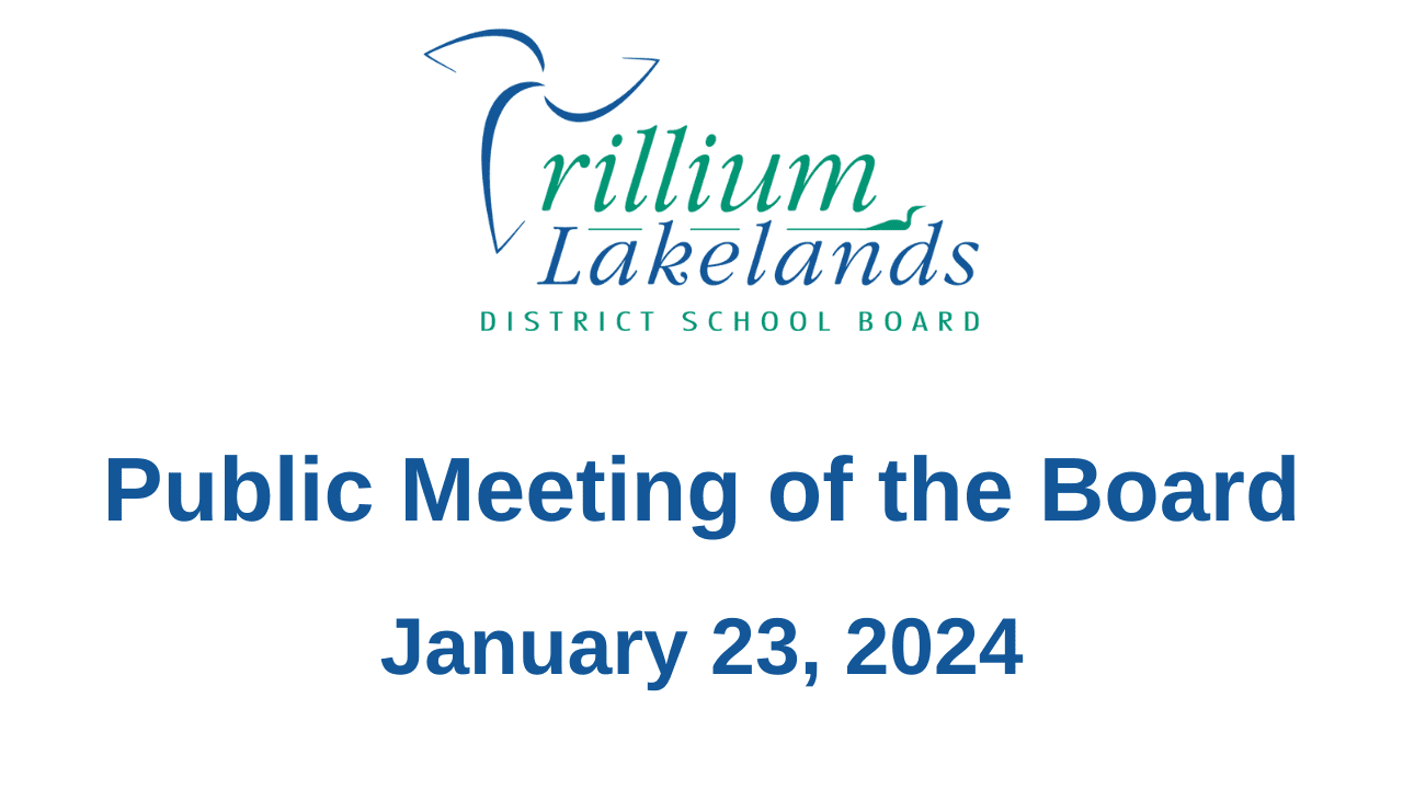 January 23, 2024 Public Meeting of the Board