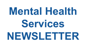 Mental Health Services Newsletter graphic