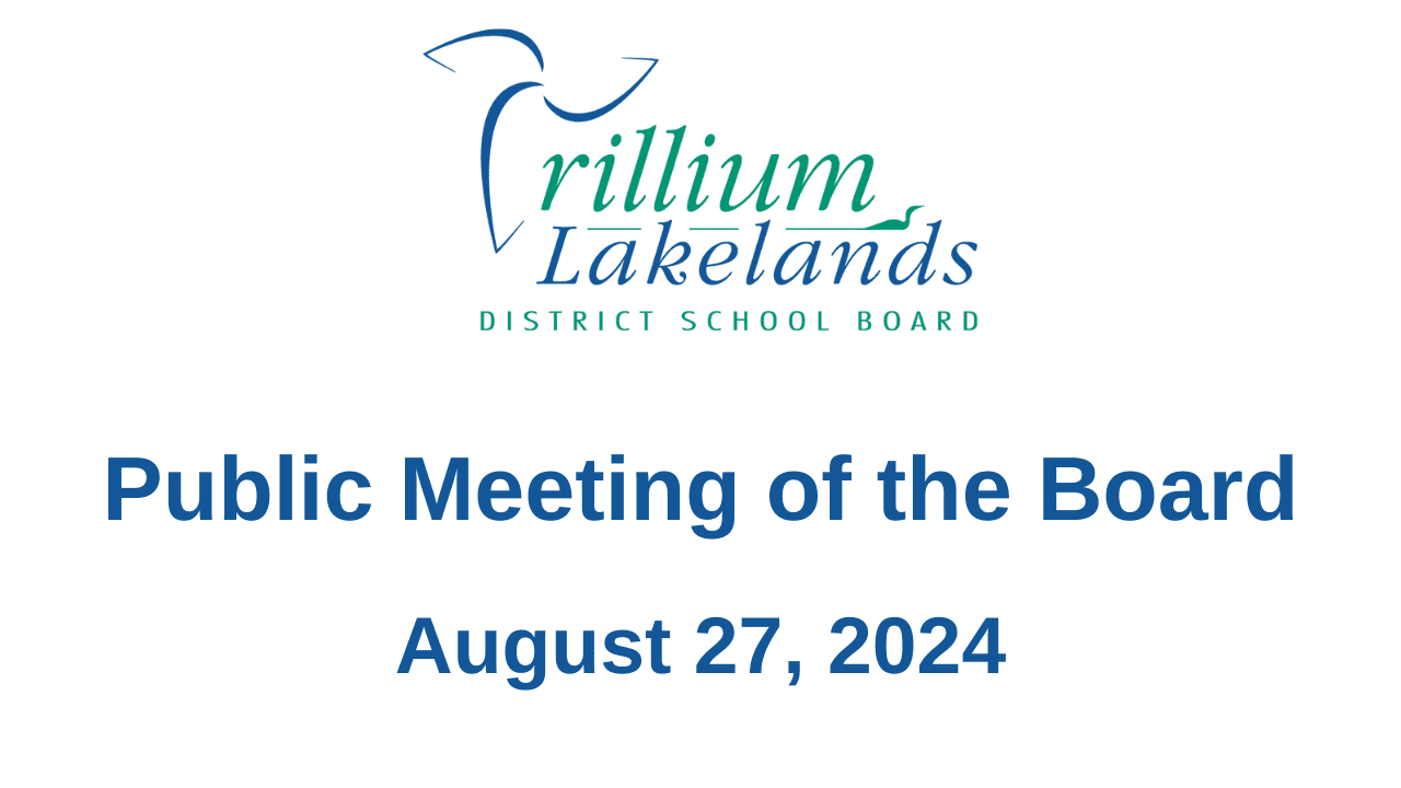 August 27, 2024 Public Meeting of the Board