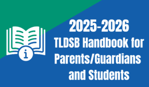 2025-2026 TLDSB Handbook for Parents:Guardians and Students - website graphic