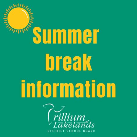 Summer Break Information - newsletter graphic spring 2026