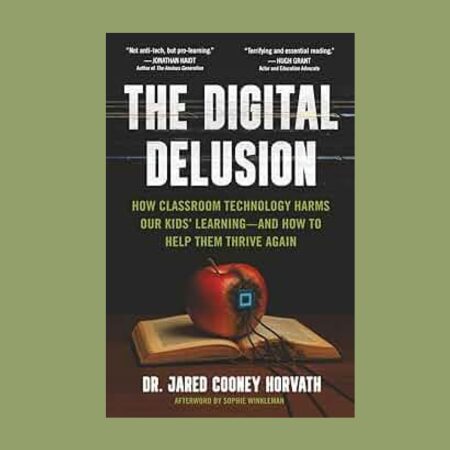 The Digital Delusion book recommendation